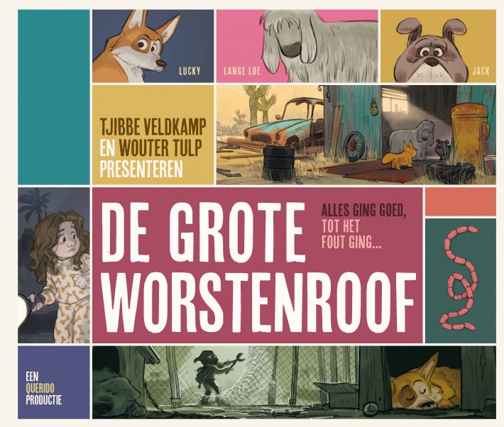 De grote worstenroof