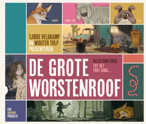 De grote worstenroof