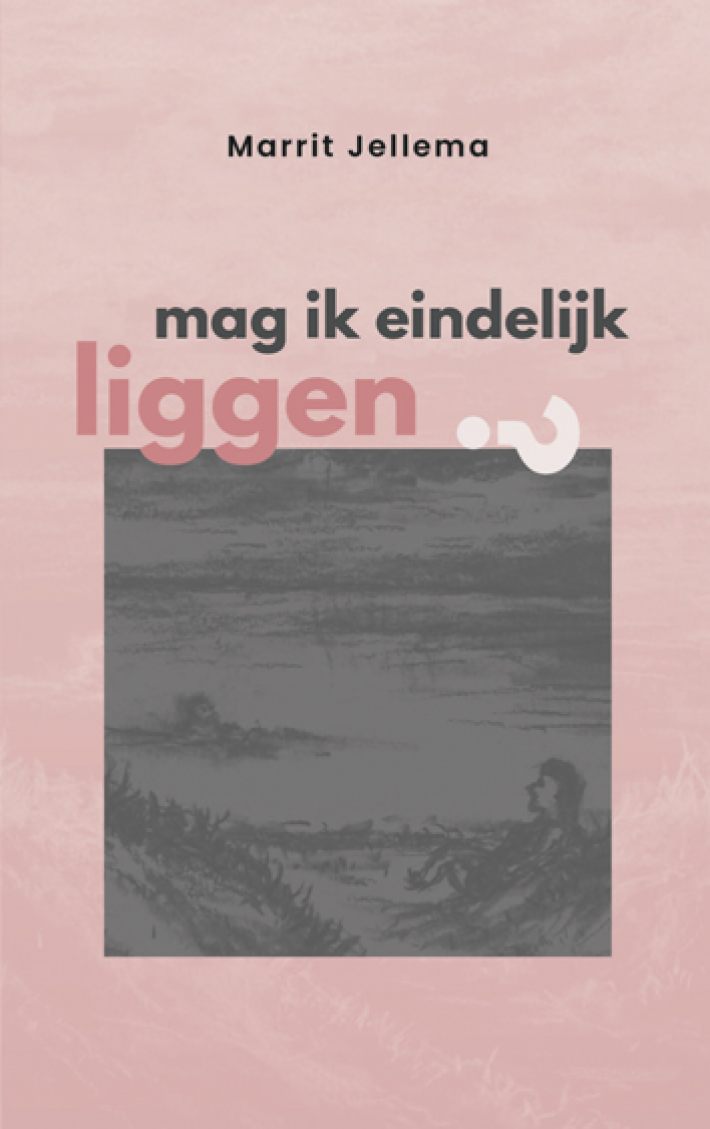 Mag ik eindelijk liggen? Mag ik eindelijk liggen?