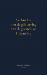 Verbinden met de glinstering van de geestelijke hiërarchie