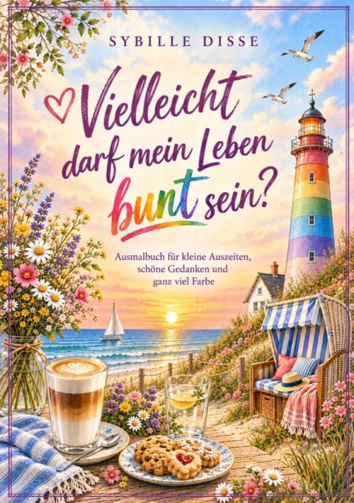 Vielleicht darf mein Leben bunt sein?