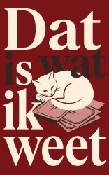 Dat is wat ik weet
