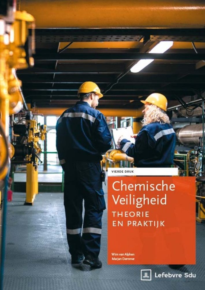 Chemische veiligheid Theorie en praktijk