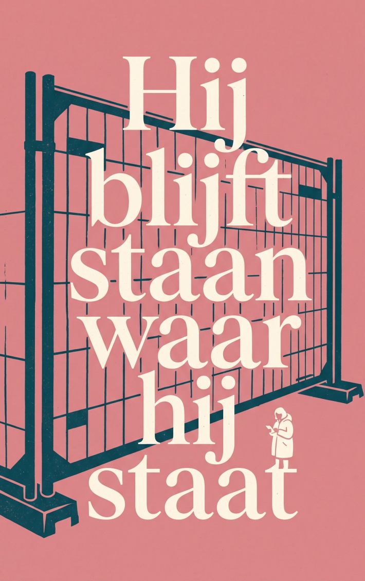 Hij blijft staan waar hij staat