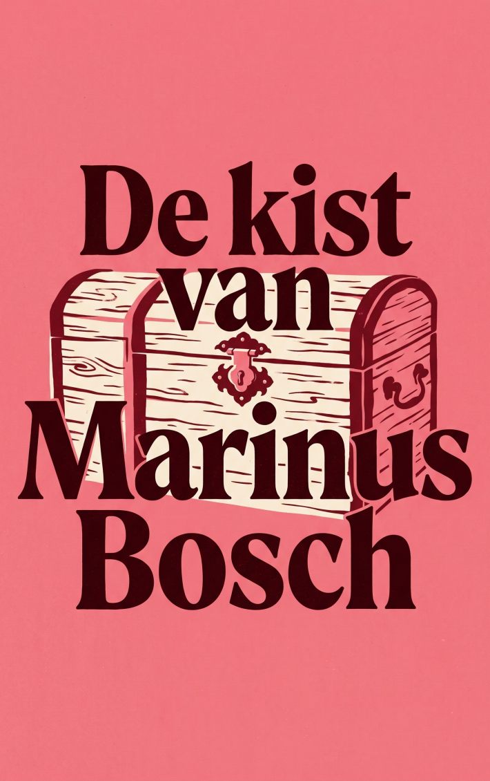 De kist van Marinus Bosch