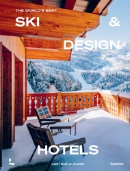 The World's Best Ski & Design Hotels The World's Best Ski & Design Hotels