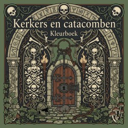Kerkers en catacomben