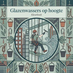 Glazenwassers op hoogte