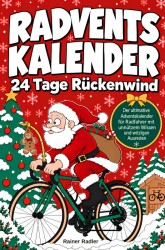 Radventskalender - 24 Tage Rückenwind