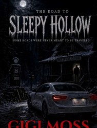 The Road to Sleepy Hollow