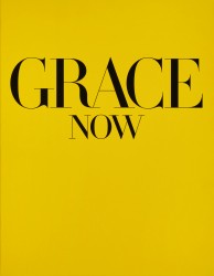 Grace: Now