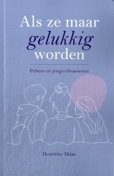 Als ze maar gelukkig worden