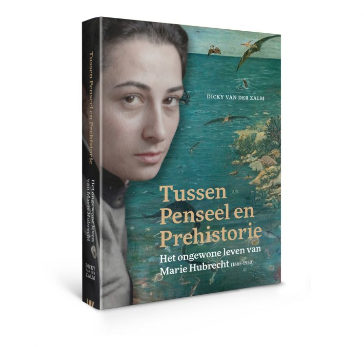 Tussen penseel en prehistorie – Het ongewone leven van Marie Hubrecht (1865-1950)