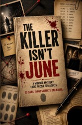 The Killer Isn't June The Killer Isn't June