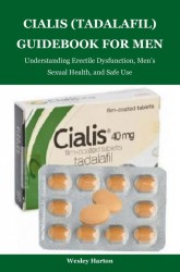 Cialis (Tadalafil) Guidebook for Men