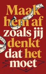 Maak hem af zoals jij denkt dat het moet