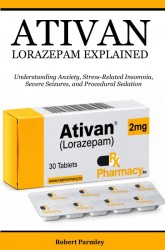 Ativan Lorazepam Explained