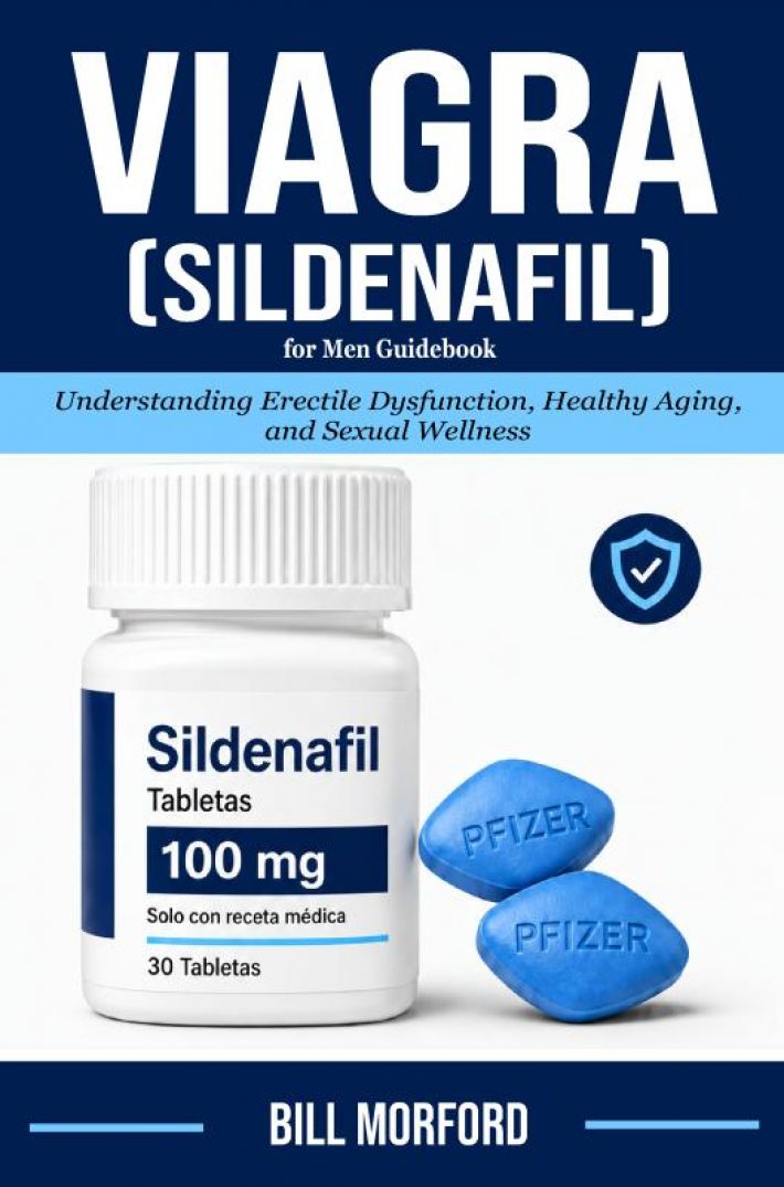 Viagra (Sildenafil) for Men Guidebook
