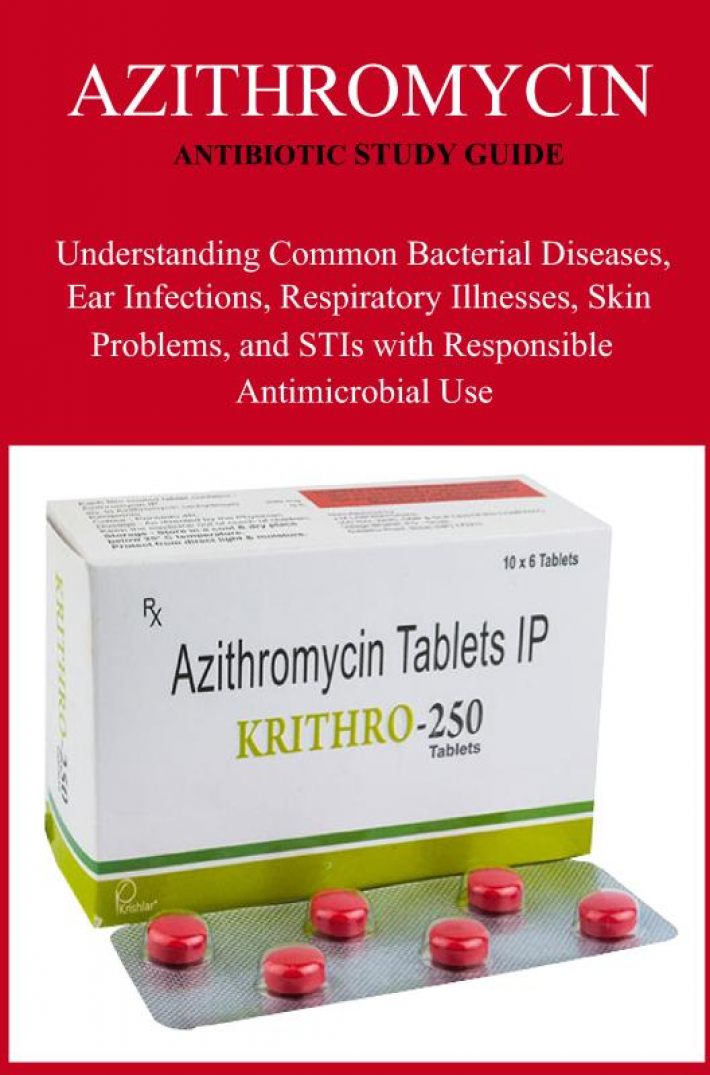 Azithromycin Antibiotic Study Guide