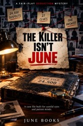 The Killer Isn’t June