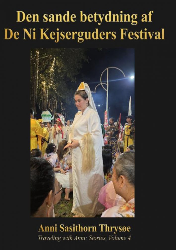 Den sande betydning af De Ni Kejserguders Festival Den sande betydning af De Ni Kejserguders Festival