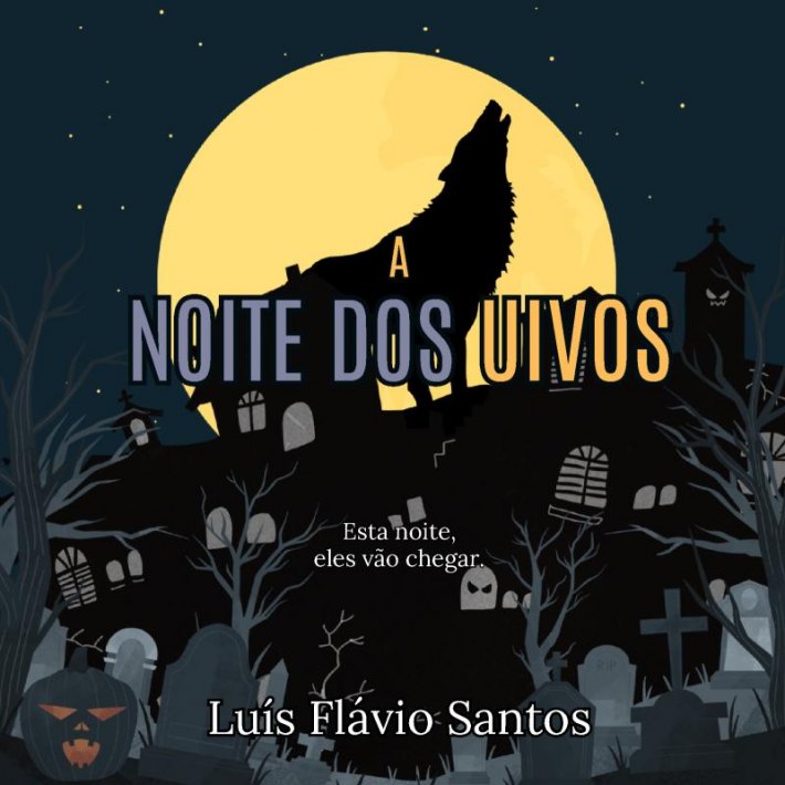 A Noite dos Uivos