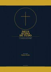 Deus Acimo de Tudo...
