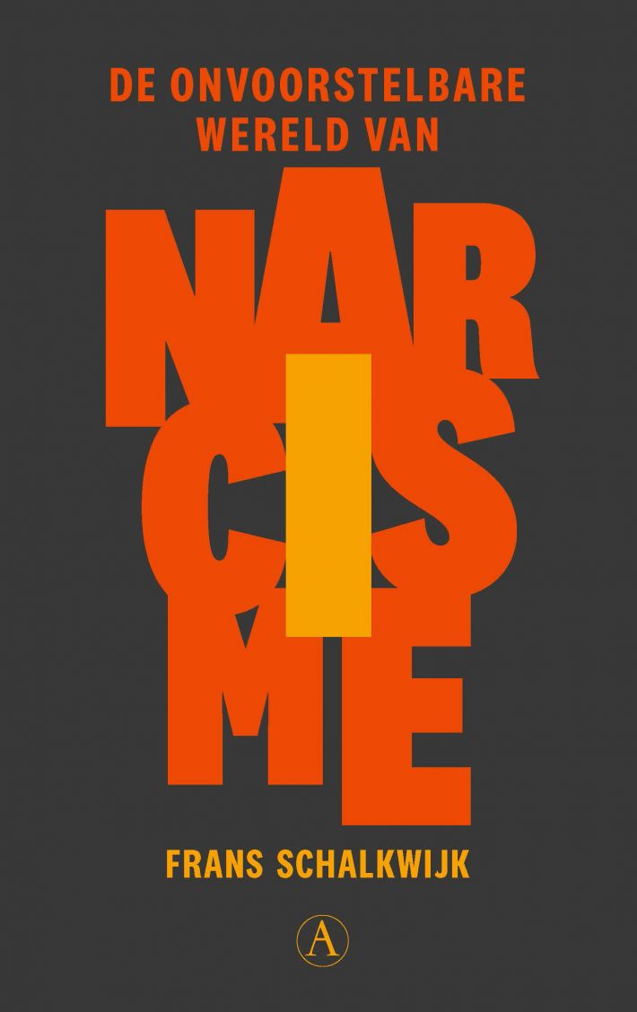 De onvoorstelbare wereld van narcisme