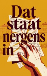 Dat staat nergens in