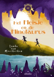 Het meisje en de minotaurus Het meisje en de minotaurus