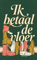 Ik betaal de vloer