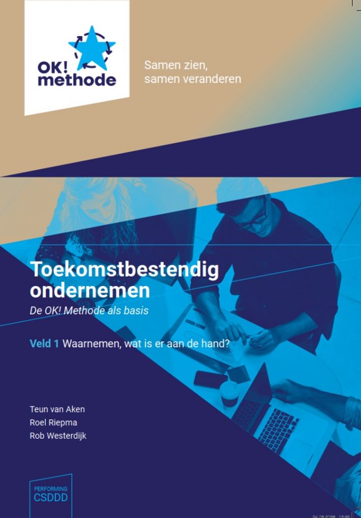Toekomstbestendig ondernemen met de OK! Methode.