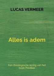Alles is adem